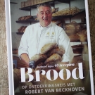 Review: Brood, op ontdekkingsreis met Robèrt van Beckhoven